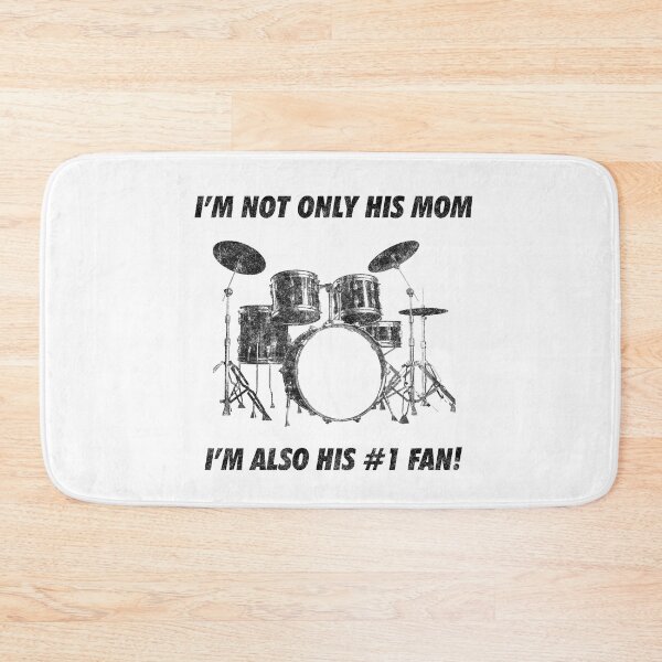 Item preview, I'm Not Only His Mom Im Also Number 1 Fan Funny Drumming designed and sold by artworkbyrihen.