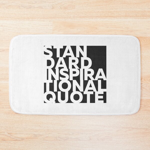 Item preview, Standard Inspirational Quote designed and sold by rhserra.