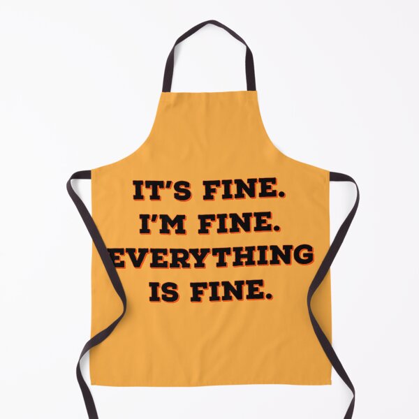 Item preview, EVERYTHING IS FINE designed and sold by ak3shay.