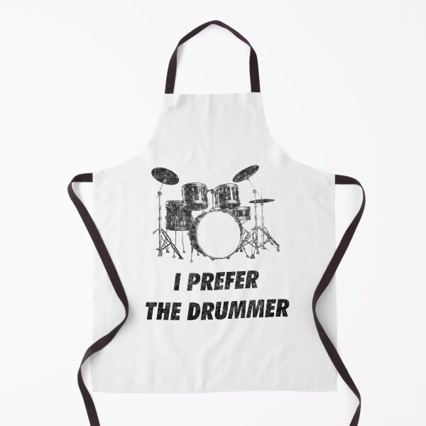 Item preview, I Prefer The Drummer Funny Drum Set designed and sold by artworkbyrihen.