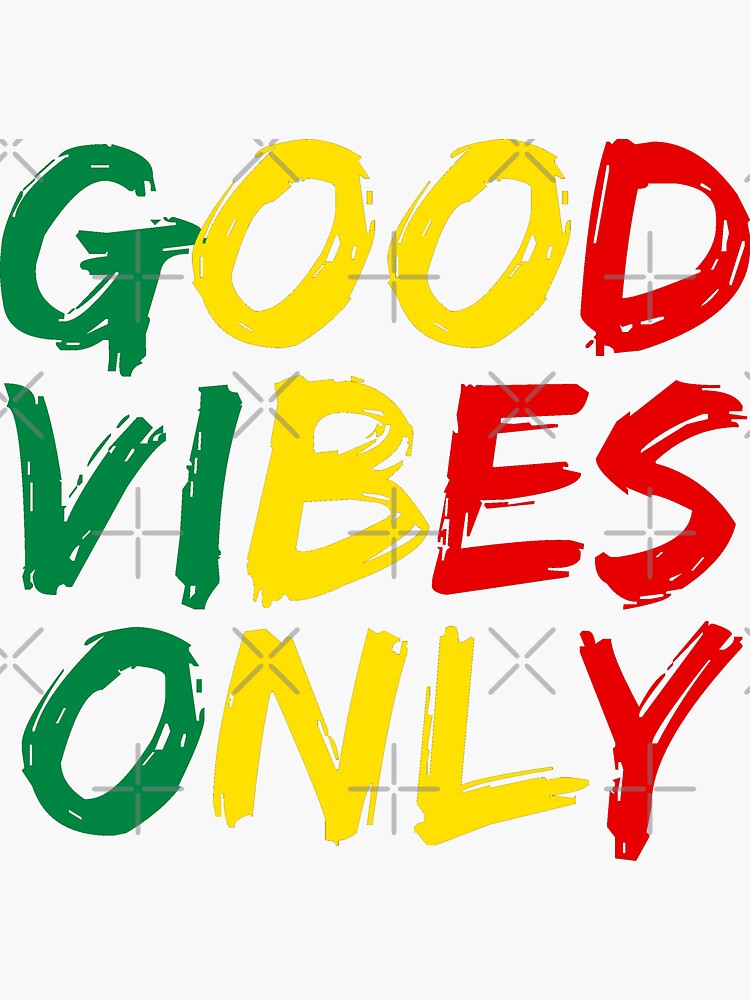 Good Vibes Only Rasta Sticker for Sale by Quetzalita