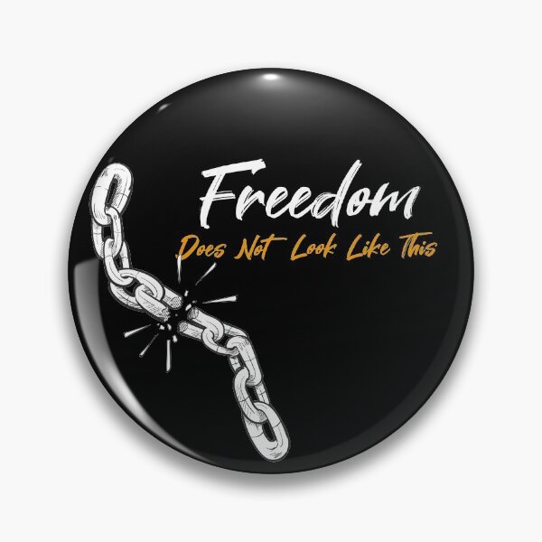Item preview, Freedom Does Not Look Like This Simple Funny Quote  designed and sold by MerchSpot.