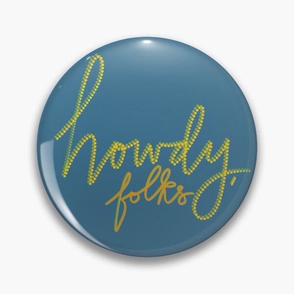 Item preview, howdy, folks. designed and sold by Molly McLeroy.