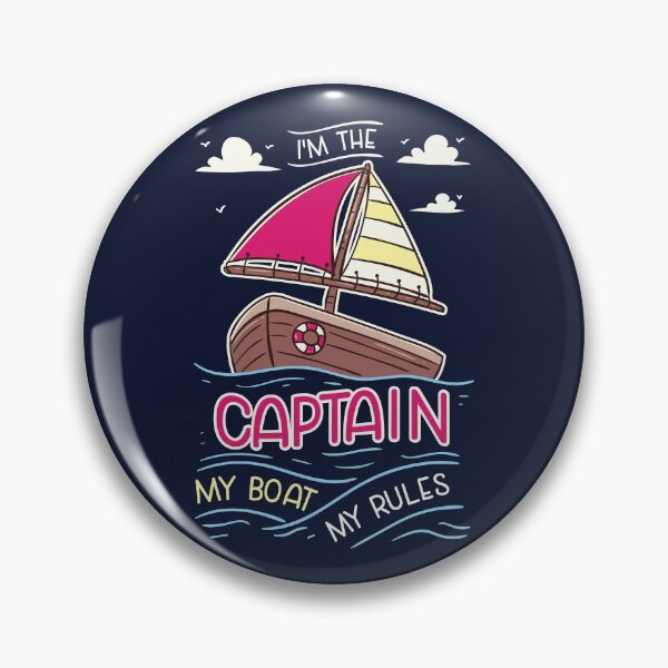 Item preview, I'm The Captain My Boat My Rules Gift designed and sold by Sandra78.