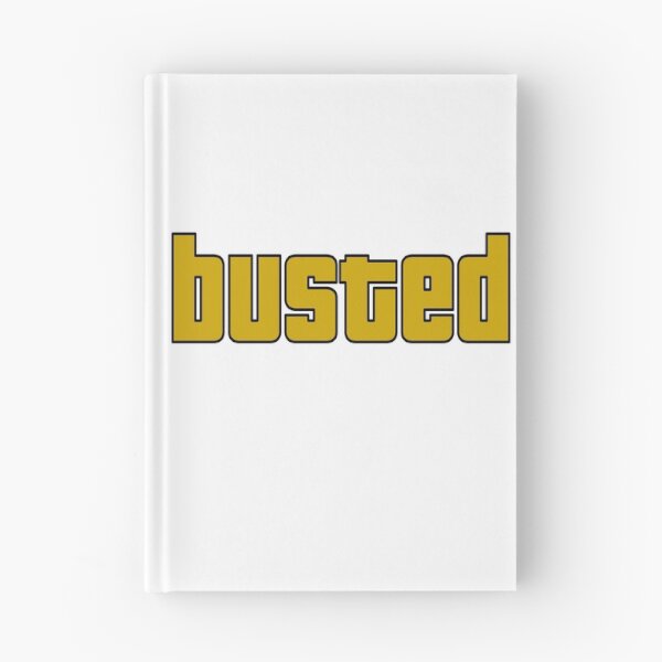 Item preview, Busted designed and sold by ExploreStore.
