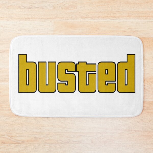 Item preview, Busted designed and sold by ExploreStore.