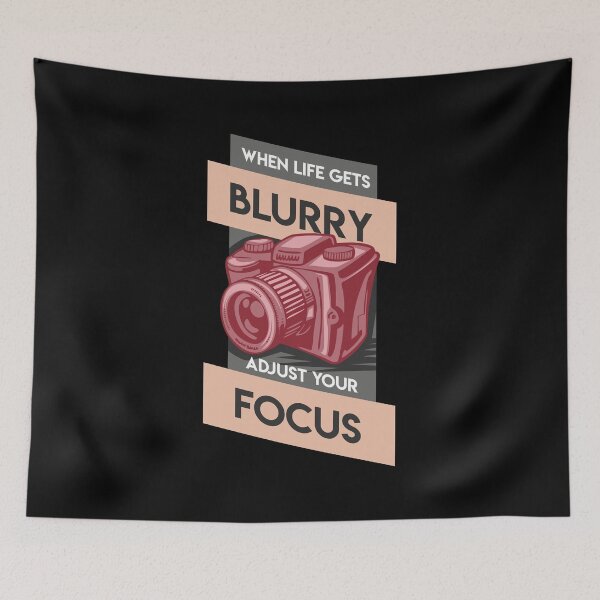 Item preview, When Life Get Blurry Adjust Your Focus Quote Gift designed and sold by Sandra78.
