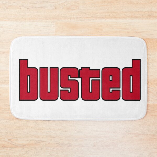 Item preview, Busted designed and sold by ExploreStore.