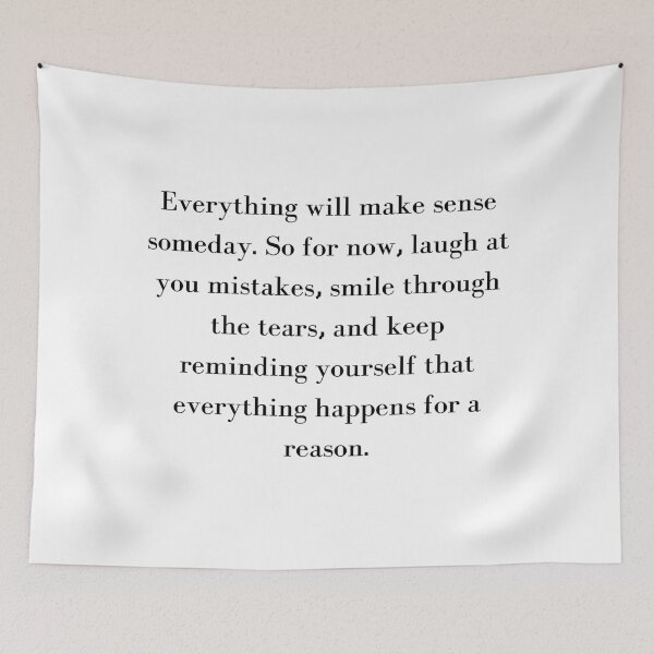 Item preview, Everything will make sense one day. designed and sold by HighSociety00.