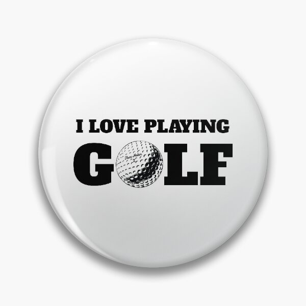 Item preview, I Love Playing Golf, With Golf Ball designed and sold by 4AllTimes.