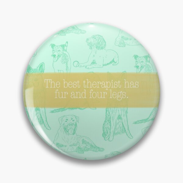 Item preview, Dog lovers quote: The best therapist has fur and four legs. - green/yellow  designed and sold by ALP  Creates.