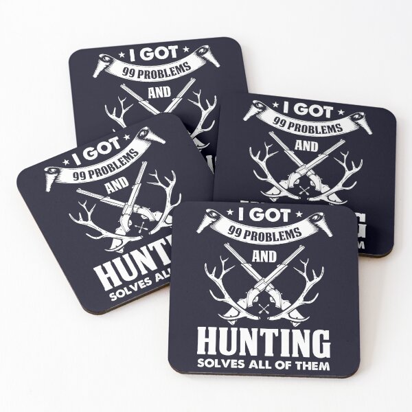 Item preview, Hunting solves all of them 99 problems designed and sold by mmos.
