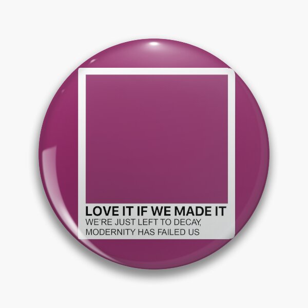 Item preview, The 1975 Love it if we made it Pantone  designed and sold by erinxswan.