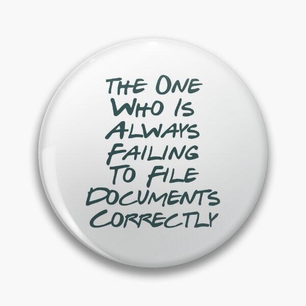 Item preview, Annoying behavior - Failing to file documents correctly designed and sold by sam1special.