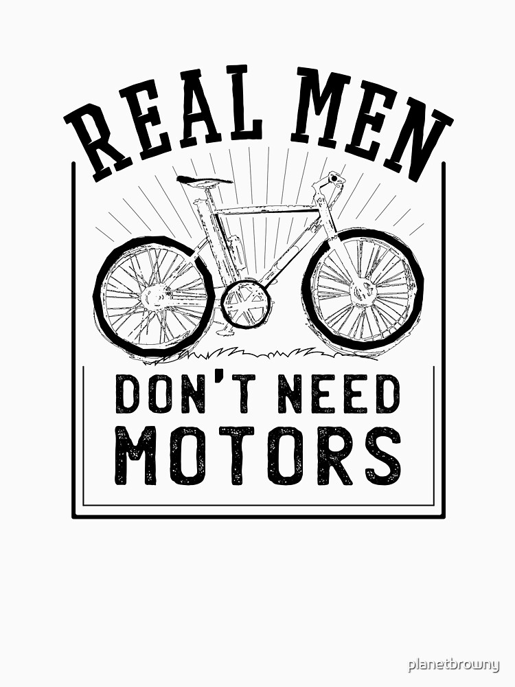 Real Men don't need motors von planetbrowny