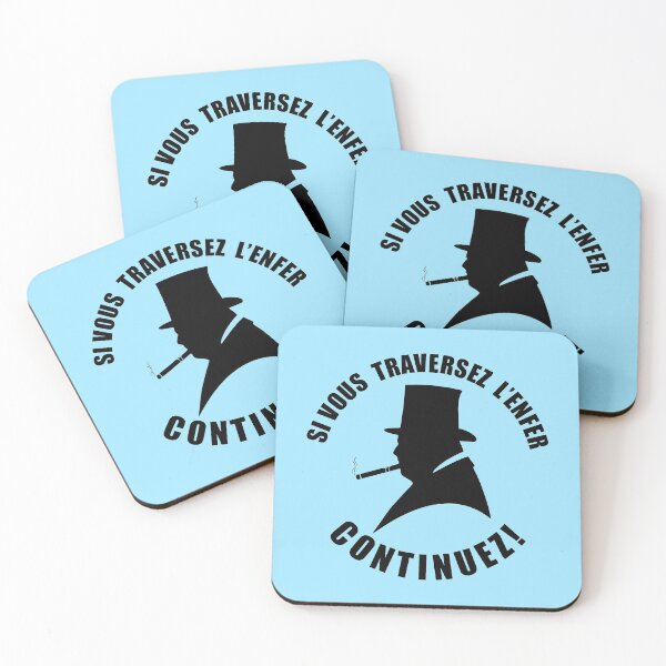 Item preview, Citation de Winston Churchill  "Si vous traversez l’enfer, continuez" designed and sold by BigTime.