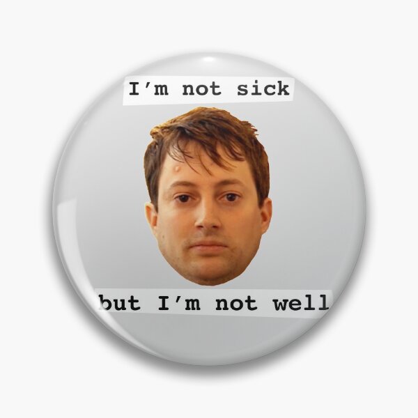Item preview, Peep Show Mark I’m not sick but I’m not well designed and sold by thebcarts.
