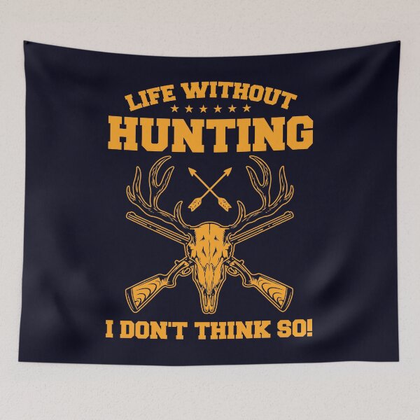 Item preview, Life without Hunting I don't think so designed and sold by mmos.