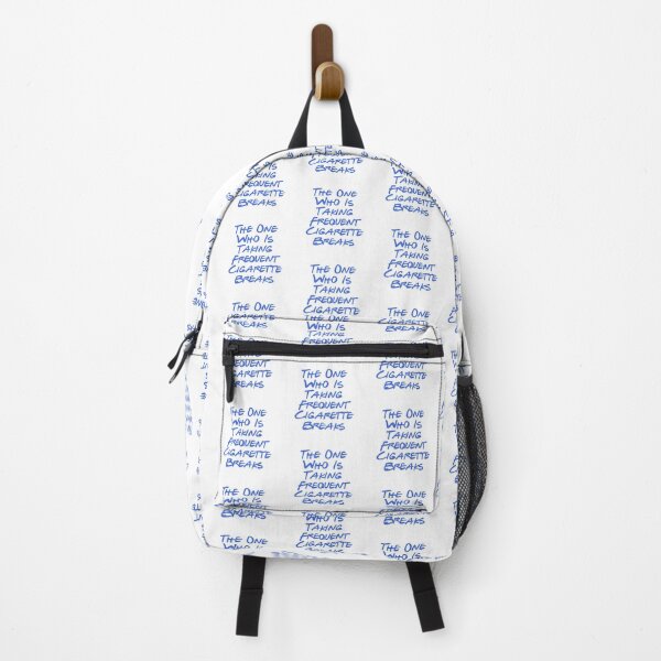 Item preview, Annoying behavior - Frequent Cigarette Breaks designed and sold by sam1special.