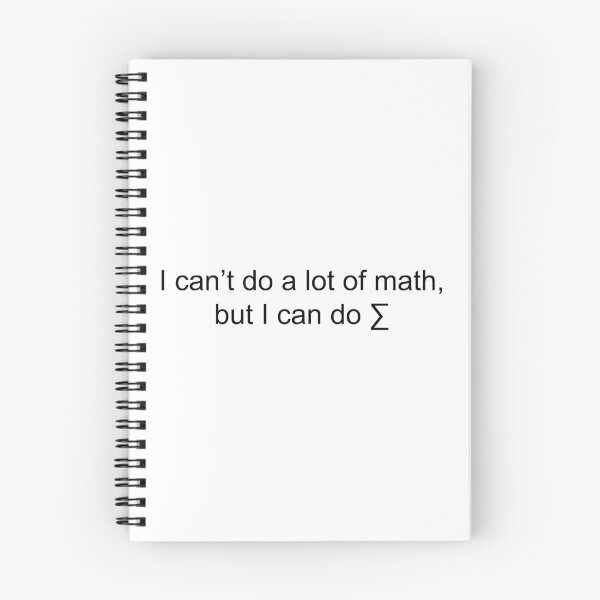 Item preview, I can't do a lot of math, but I can do sum | White designed and sold by TreeSappy.