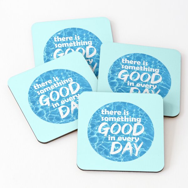 Item preview, There is Something Good in Every Day designed and sold by theblueofmyeye.