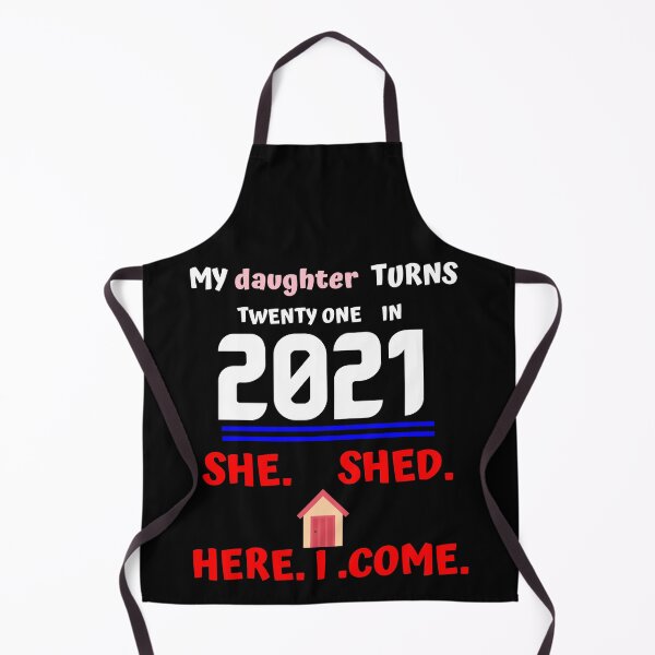 Item preview, Daughter 21, She Shed Here I Come designed and sold by stadia-60-west.