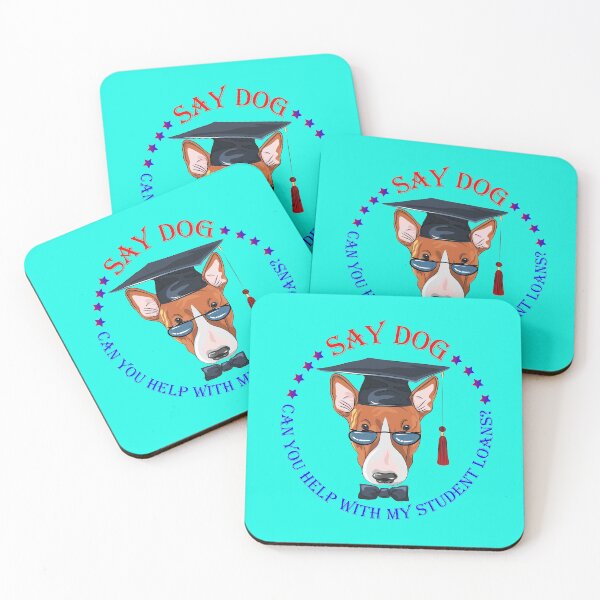 Item preview, The Student Loan Dog designed and sold by Dream Wear.
