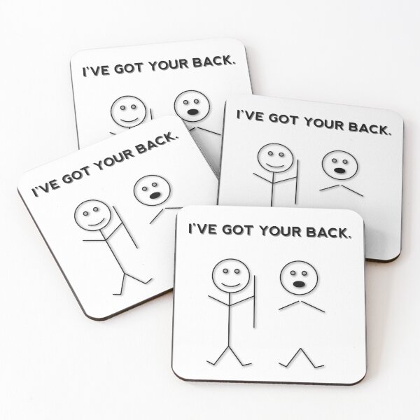 Item preview, I've Got Your Back designed and sold by leodesigner.