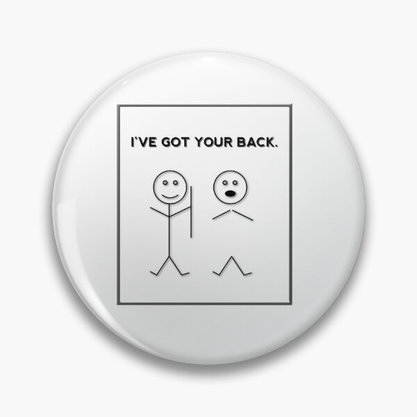 Item preview, I've Got Your Back designed and sold by leodesigner.