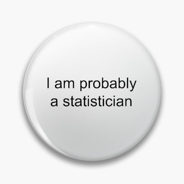 Item preview, Probably a statistician | White designed and sold by TreeSappy.