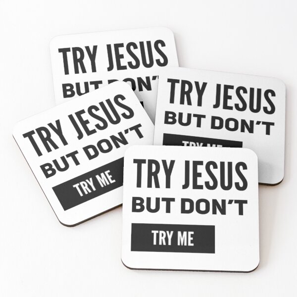Item preview, Try Jesus but Don't Try Me  designed and sold by LiveAndGlow.