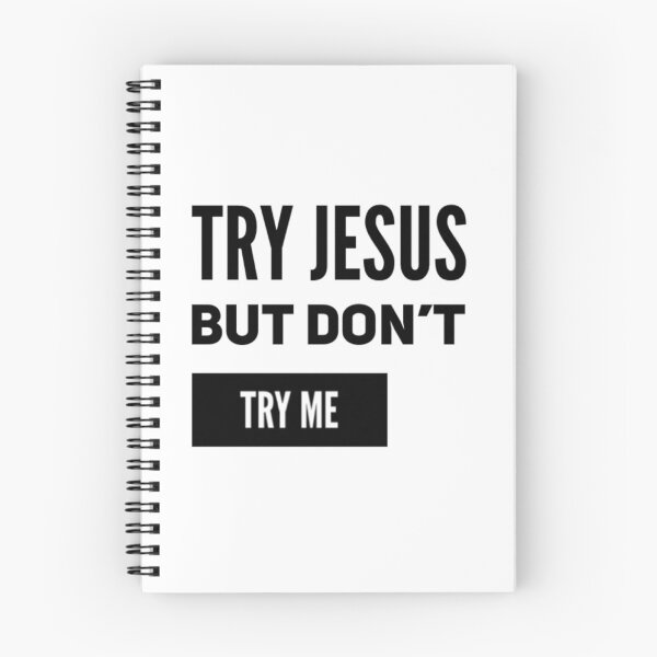 Item preview, Try Jesus but Don't Try Me  designed and sold by LiveAndGlow.
