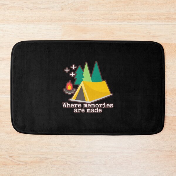 Item preview, Where Memories are made - camping - Boo-da-chay designed and sold by Boo-da-chay.