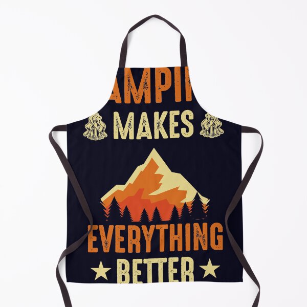 Item preview, Camping makes everything better designed and sold by mmos.