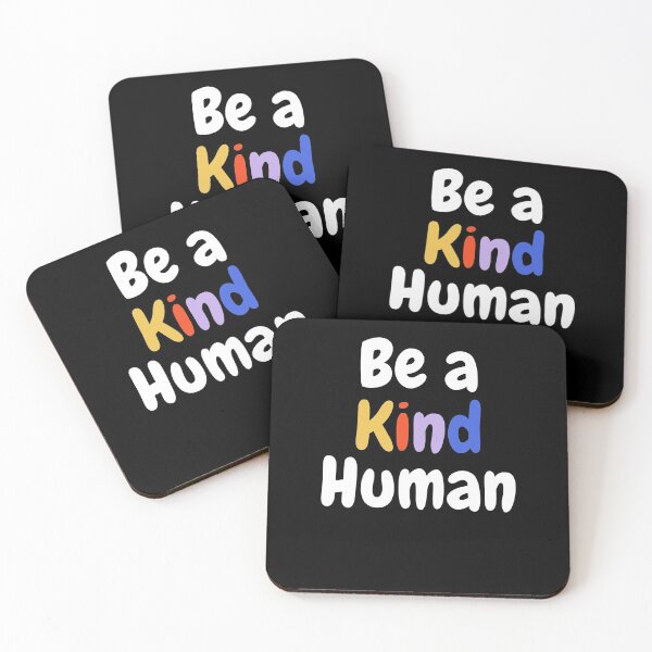 Item preview, Be a kind Human  I Inspirational words  designed and sold by StarByAsem.