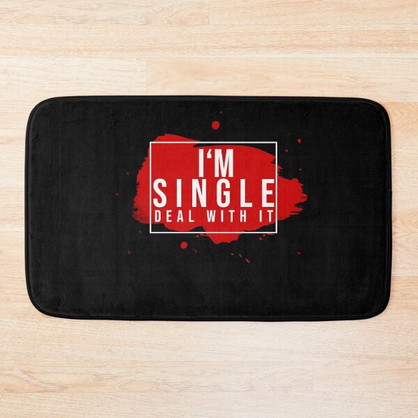 Artikelvorschau, I´m single Deal with it Geschenk für den Singles Day entworfen und verkauft von elnino8.