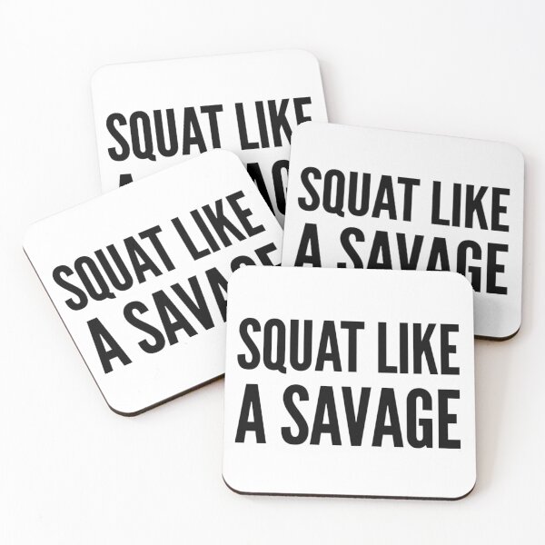 Item preview, Squat Like a Savage designed and sold by keriannhill.