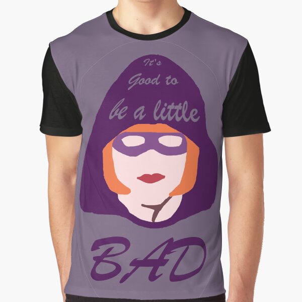 It's Good to be a Little Bad - Oval Graphic T-Shirt