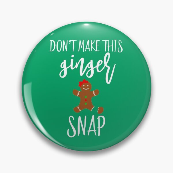 Item preview, Don't Make This Ginger Snap Funny Redhead Christmas Gifts designed and sold by alb245.