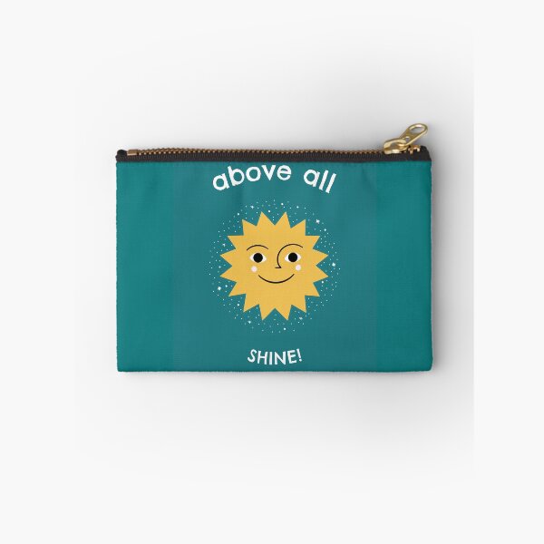 Item preview, Above All, Shine! designed and sold by ittybittyowl.