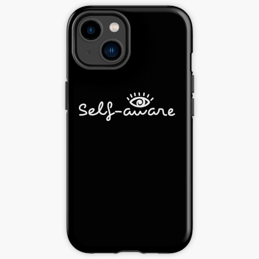 Self-Awareness iPhone Case