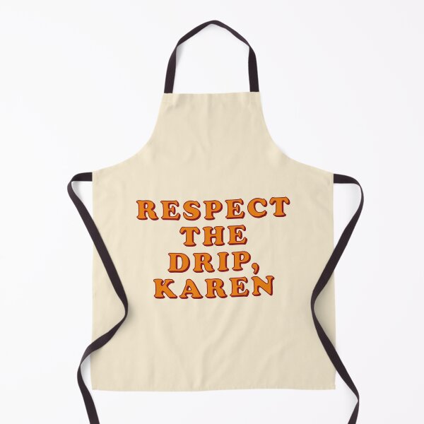 Item preview, Respect the Drip, Karen Sticker designed and sold by Boxing Kangaroo Retail Company.