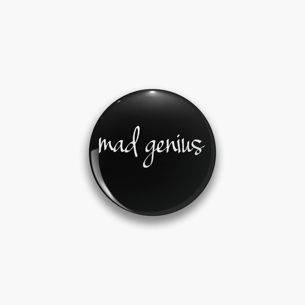 Mad Genius Pin