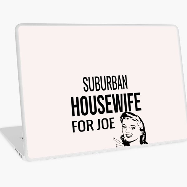 Item preview, Suburban Housewife For Joe Election Voting Vote 2020 Biden  designed and sold by Esmilna Castillo.