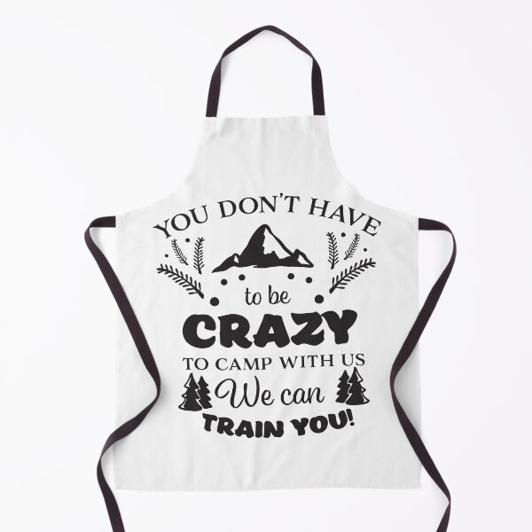 Item preview, You don't have to camp with us designed and sold by Delicarte.