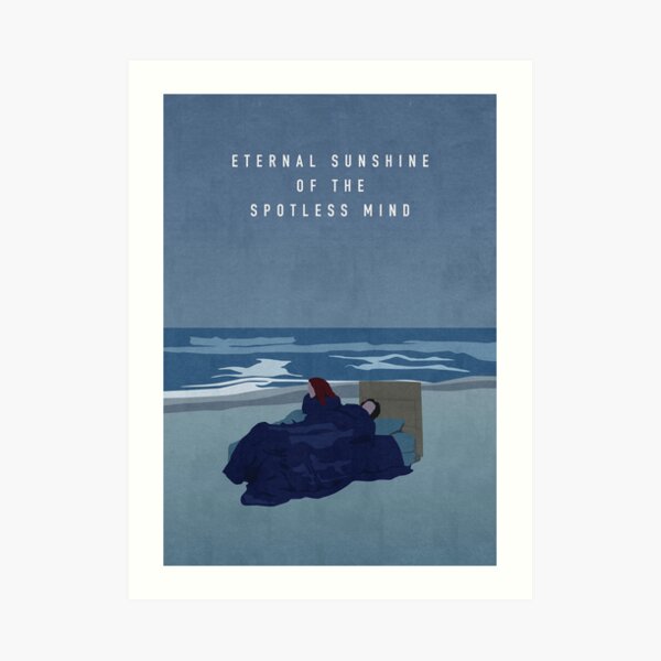 Eternal Sunshine of the Spotless Mind Art Print