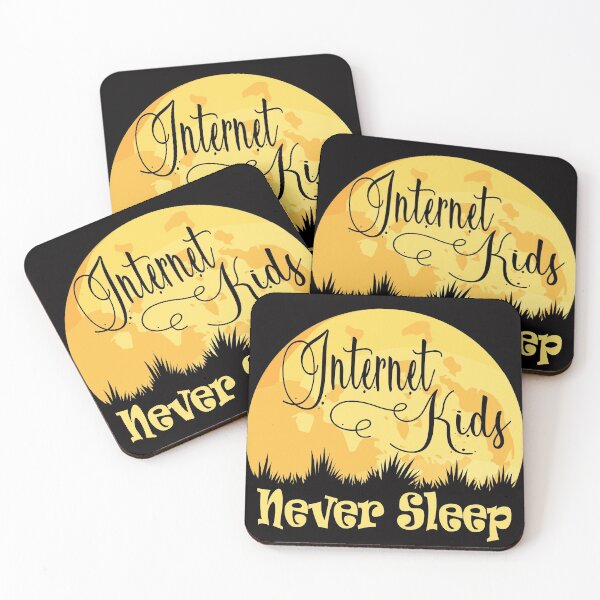Item preview, Internet Kids Never Sleep designed and sold by OzyManDiaS90.