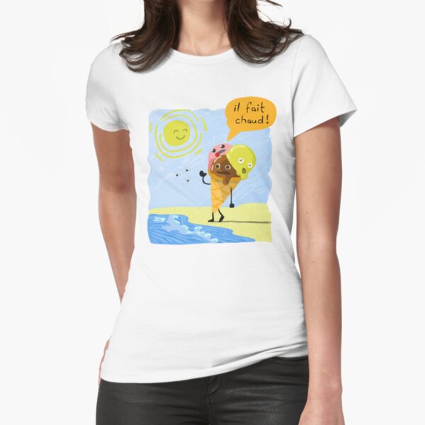 Il fait chaud! (It is hot!) Fitted T-Shirt