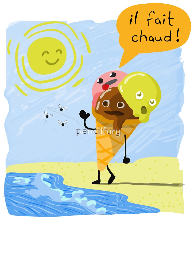 Il Fait Chaud It Is Hot Kids T Shirt By Pencilfury Redbubble