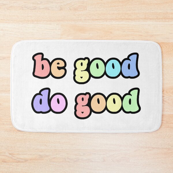 Item preview, be good do good  designed and sold by STAR10008.